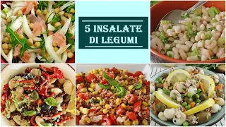 5 INSALATE DI LEGUMI PER L'ESTATE- sane e  fresche