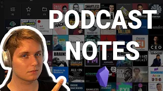 PodNotes: The Best Way To Write Notes on Podcasts in Obsidian
