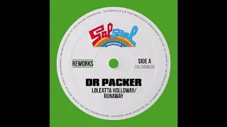 Loleatta Holloway - Runaway (Dr Packer Rework)