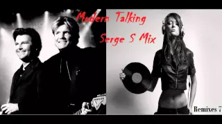 Modern Talking Remixes7(Serge S Mix)