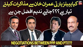 Is People's Party ready to negotiate with Imran Khan?