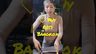 Puy Roti Lady Bangkok The Most Popular Roti Lady  #food