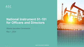 ASC webinar: NI 51-101 for Officers and Directors