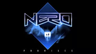 Nero - Promises (FULL & BEST QUALITY)