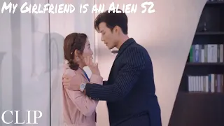My Girlfriend is an Alien S2 ep4 | So sweet! Xiaoqi came to feed Fang Leng! 霸总方冷办公室壁咚小七？