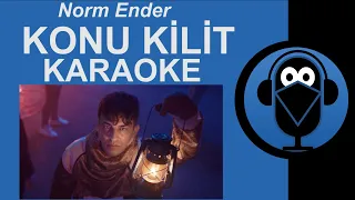 Norm Ender - Konu Kilit / ( Karaoke  Sözleri ) / Lyrics / Beat