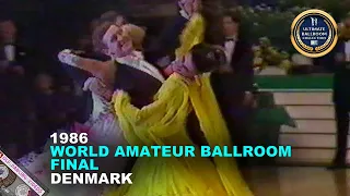 1986 World Amateur Ballroom Dance Championships FINAL - Aarhus DENMARK 27th April