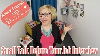 Small Talk Before a Job Interview in English - Business English Lessons