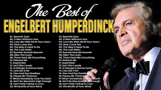 Engelbert Humperdinck Best Songs Full Album - Engelbert Humperdinck Greatest Hits 2024