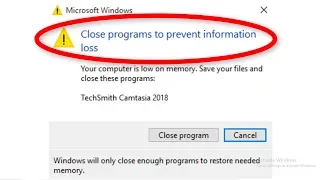 How To Fix Your Computer Is Low On Memory || Close The Programs To Prevent Information Loss Error