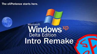 Windows XP Delta Edition (2022) Intro Logo Remake