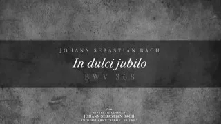 143. In dulci jubilo, BWV 368