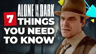 Alone In The Dark | 7 Things You Need To Know