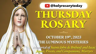 THURSDAY HOLY ROSARY 💛 OCTOBER 19 2023 💛 LUMINOUS MYSTERIES OF THE ROSARY [VIRTUAL] #holyrosarytoday