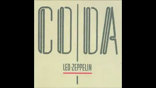 Led Zeppelin CODA Cuts 9