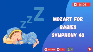 NEW 🐻🍼🧡🎹 Mozart For Babies Symphony 40 #lullaby #mozart #lullabiesforbabies