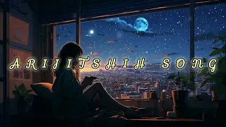 arijitsingh lofi song hindi | arijitsingh song | mashup lofi song 💖slowed reverb song 😍lofi song💝