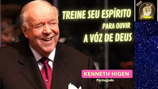 KENNETH HAGIN - TREINE SEU ESPÍRITO PARA OUVIR A VÓZ E DEUS - ( Em Português )