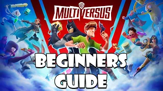 The Beginners Guide to MultiVersus