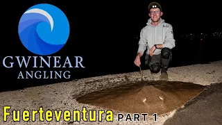 Mission to Fuerteventura  - Part 1 - Gwinear Angling team shore fishing in the Canary Islands