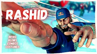 Street Fighter V: RASHID - All Costumes, intro, Blows, Combos (update: April 2021)