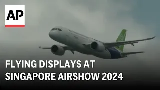 LIVE: Flying displays at Singapore Airshow 2024