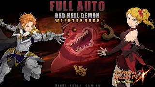 FULL AUTO - Red Hell Demon Team Walkthrough | SEVEN DEADLY SINS: GRAND CROSS