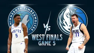 Minnesota Timberwolves vs Dallas Mavericks Full Game Highlights Game 5 Western Finals May 30, 2024