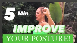 5 Min IMPROVE YOUR POSTURE | Daily Exercises + No Equipment