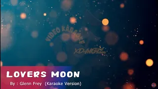 Lovers Moon #karaoke #karaokemachine #videoke #music #glennfrey #videokaraoke #song