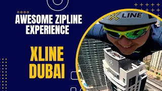 XLINE DUBAI MARINA - THE WORLD'S  LONGEST URBAN ZIPLINE - 2023