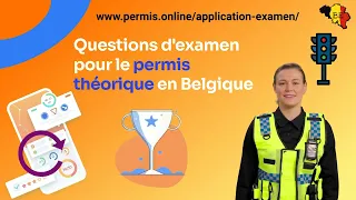 Questions d'examen pour le permis théorique en Belgique