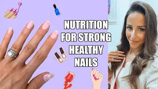 WHAT TO EAT FOR STRONG HEALTHY NAILS - from a qualified medical doctor & nutritionist