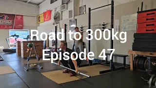 Weightlifting - Road to 300kg. Episode 47