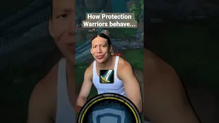 How Protection Warriors behave...