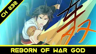 Reborn Of War God Ch 232 Bahasa Indonesia || Tantangan Sukses || Aoi Manhua