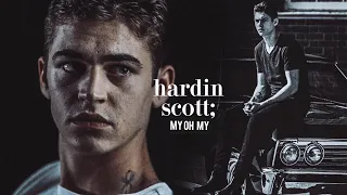 Hardin Scott | My oh My