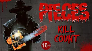 Pieces (1982) - Kill Count S07 - Death Central