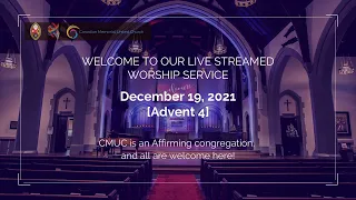 DECEMBER 19, 2021: LIVE-STREAMED WORSHIP SERVICE