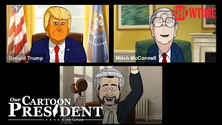 'Washington Freaks Out Over Open SCOTUS Seat' Ep. 312 Cold Open | Our Cartoon President | SHOWTIME