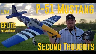 Horizon Hobby - P-51D Mustang - 1.5m - Second Thoughts
