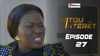 NITOU INTÉRÊT - Épisode 27 - Saison 1