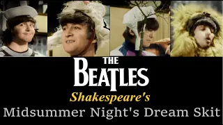 The Beatles - Shakespeare's A Midsummer Night's Dream Skit 1964 - Best quality (With captions)