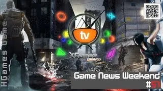 Game News Weekend - #51 от XGames-TV (Игровые Новости)