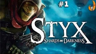 Styx: Shards of Darkness - ЛУЧШАЯ СТЕЛС ИГРА! #1