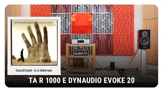Test track: Dacoit Duel  - A.R  Rahman | TA R 1000 E - Dynaudio Evoke 20
