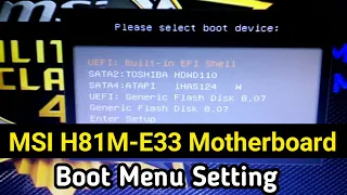 MSI H81M-E33 Motherboard Boot menu setting