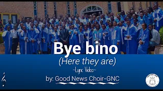 BYE BINO - Good News Choir (Lyrics video)