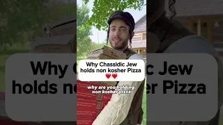 Why Hasidic Jew, holds non-kosher pizza?