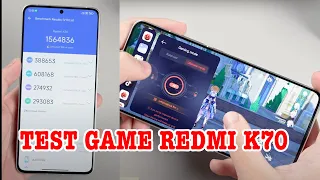 Test Game Redmi K70 : 1,5 triệu điểm Antutu chơi game tốt không?